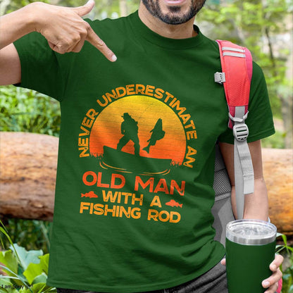 Never Underestimate an Old Man with A Fishing Rod Fisherman T-Shirt