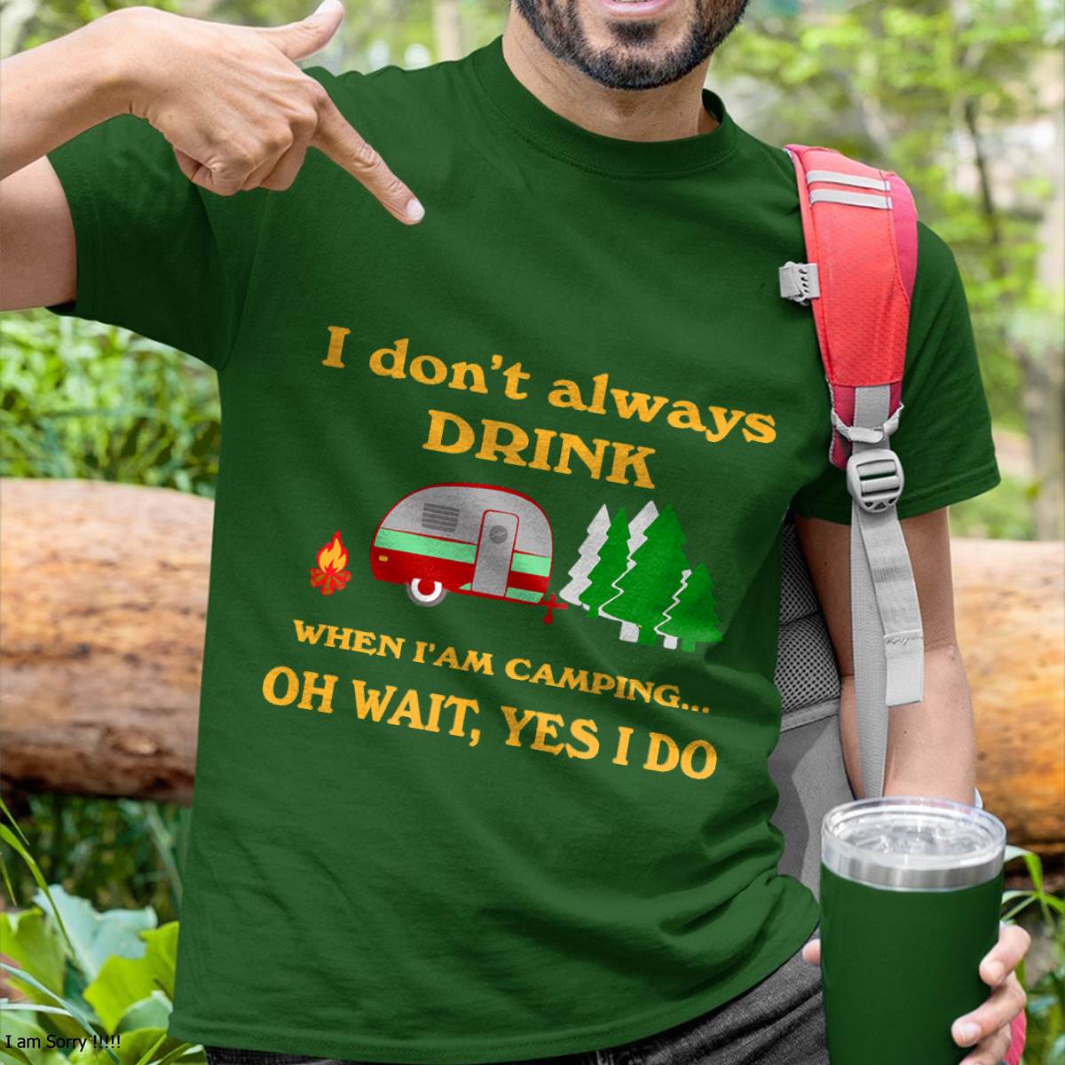 I Don't Always Drink When Camping Funny Camping Retro T-Shirt