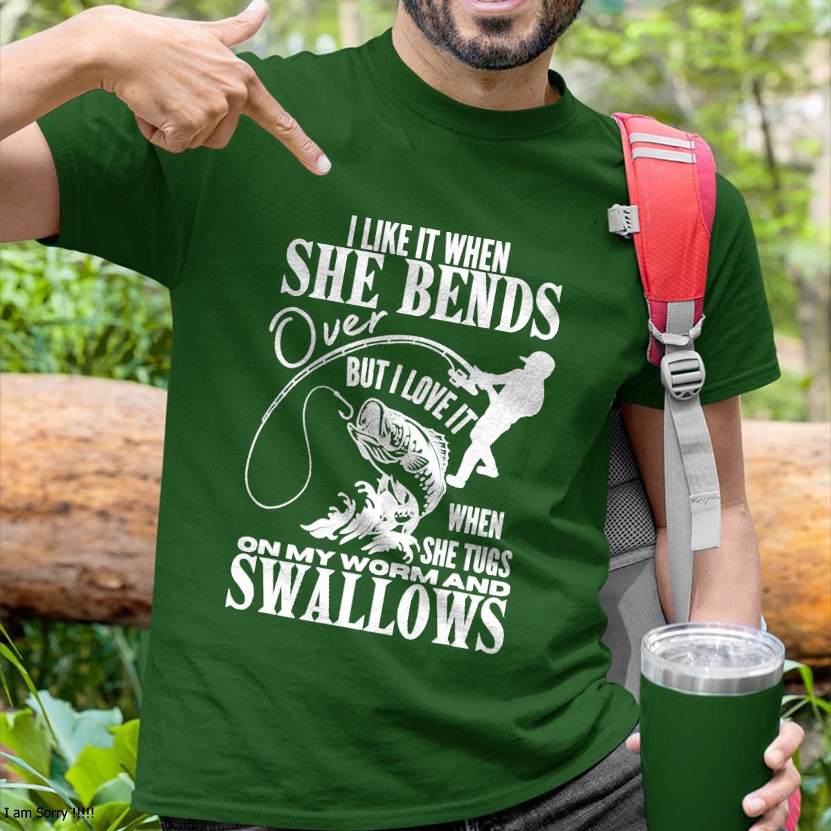 I Like It When She Bends Over Fishing Funny T-Shirt