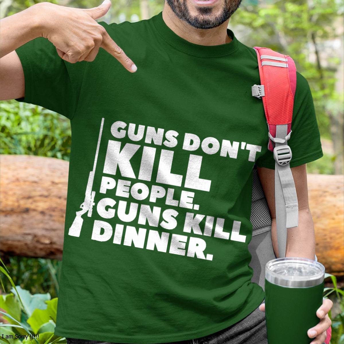 Guns Don't Kill People Funny Hunt Hunting Quote For A Hunter T-Shirt