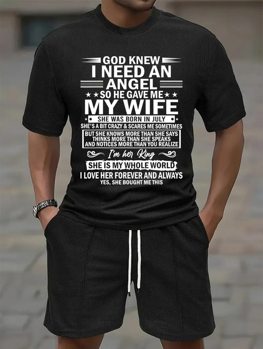 JULY - GOD KNEW I NEED AN ANGEL SO HE GAVE ME MY WIFE | Waffle casual suit A09-739 | - GIFT FOR HUSBAND FROM WIFE - NINA07 (SKU2607-36-07)