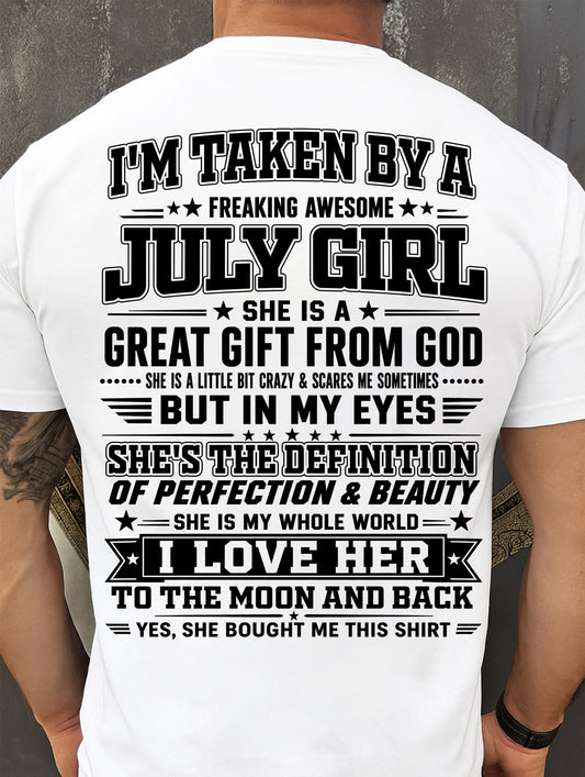 JULY - I'm Taken By A Freaking Awesome Girl Shirt – Gift for your Boyfriend or Husband from wife - NINA07 (SKU2606-320-07)