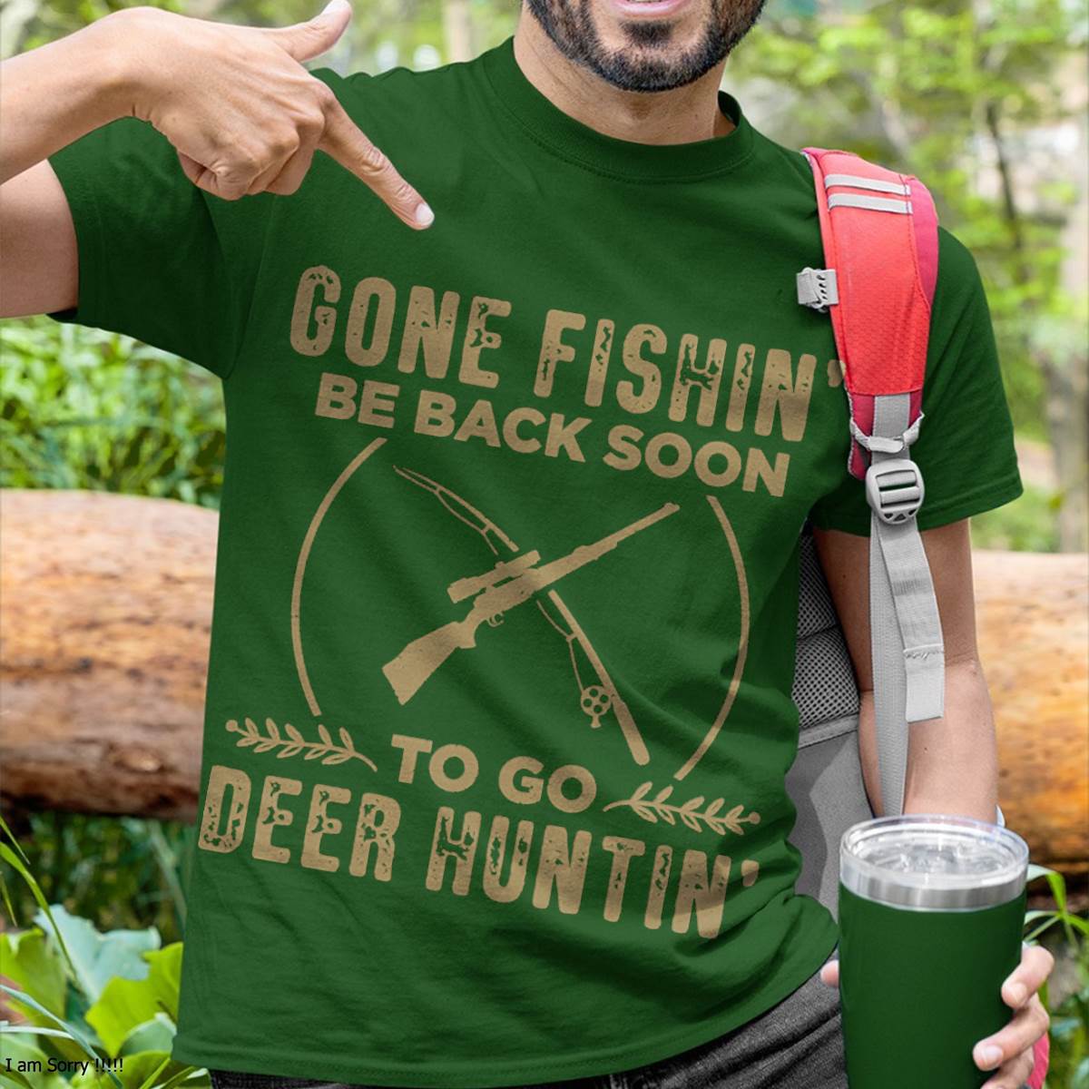 Funny Hunting Fishing Graphic for Hunters - T-Shirt