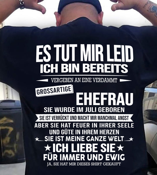 JULI - ICH BIN BEREITS AN EINE VERDAMMT GROSSARTIGE EHEFRAU VERGEBEN - Das perfekte Geschenk für Ihren Ehemann - GER/NINA07 (SKU2606-183-07)