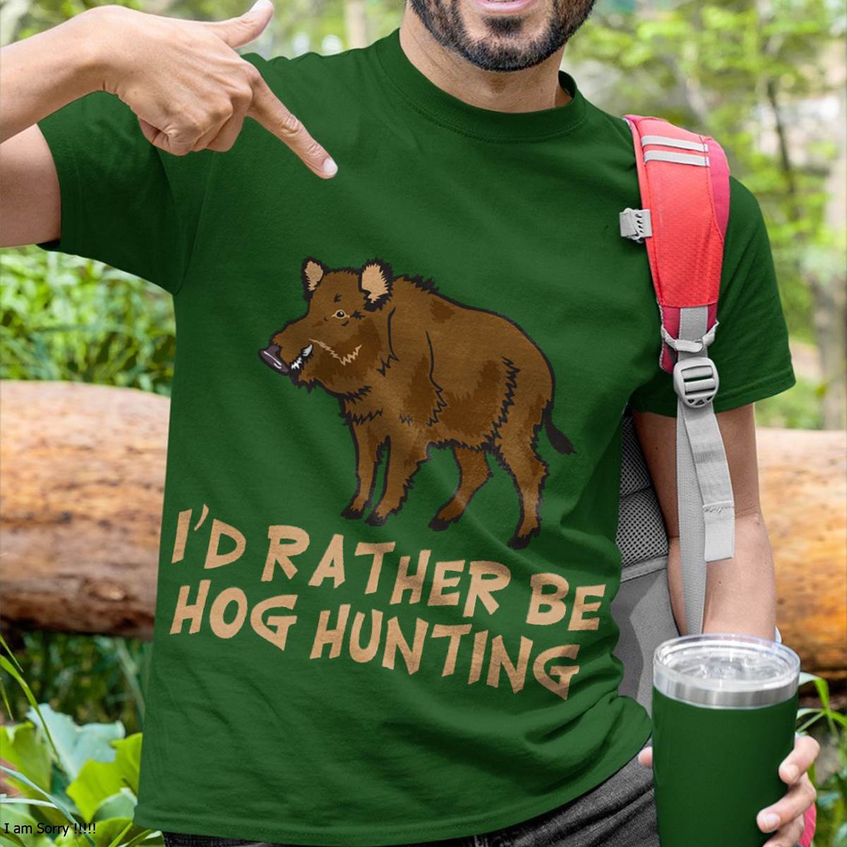 I'd Rather Be Hog Hunting Outdoor Sports - Funny T-Shirt