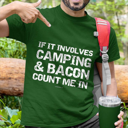 Funny Camping Shirts - If Involves Camping & Bacon Count Me T-Shirt