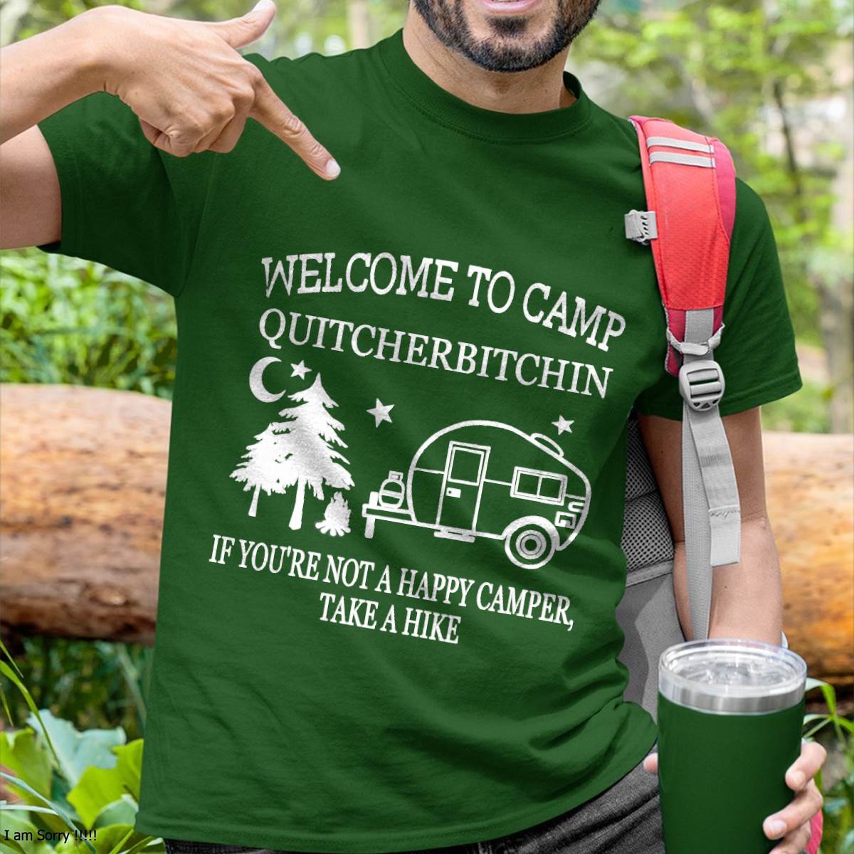Welcome to Camp Quitcherbitchin Funny Camping T-Shirt