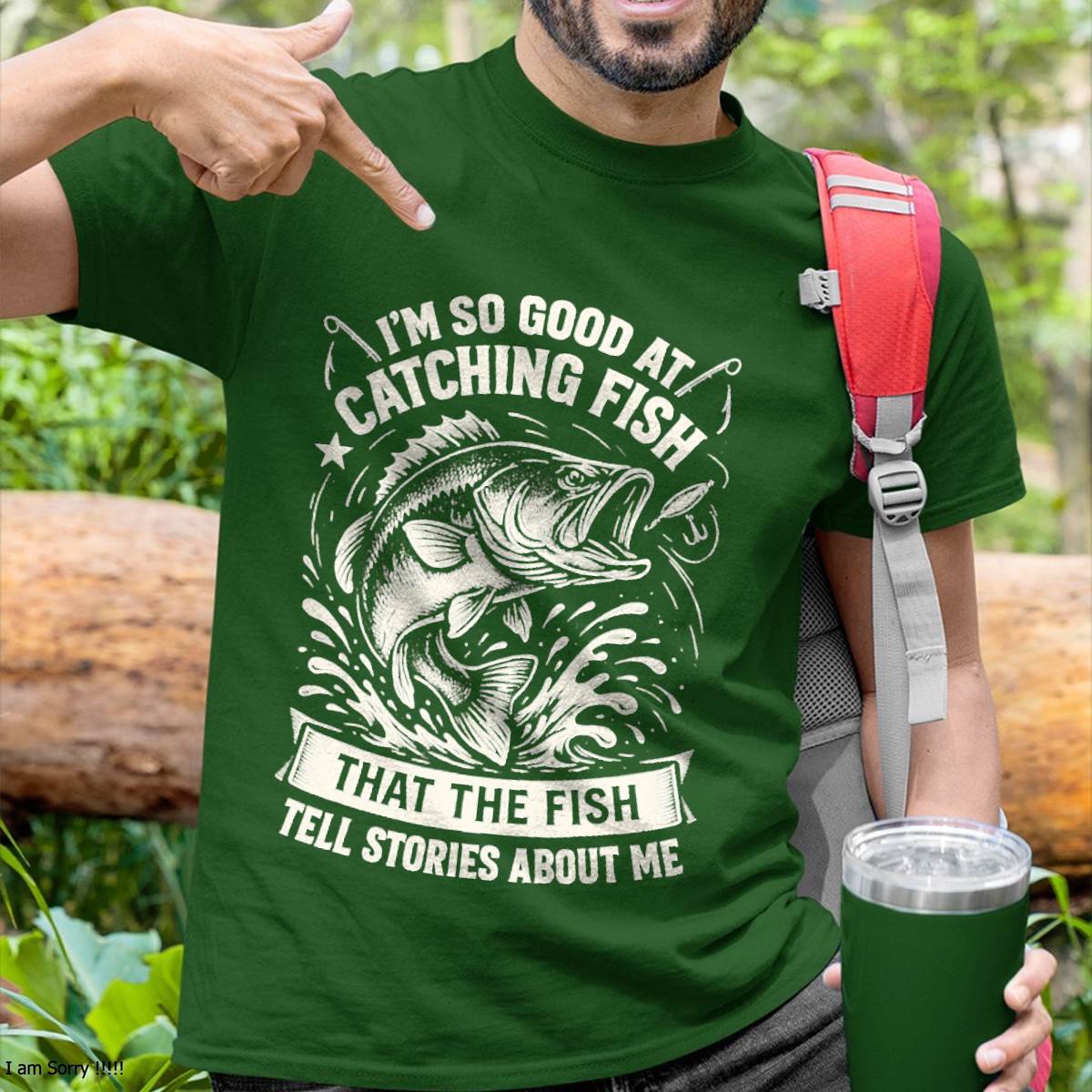 I'm So Good at Catching Fish Design, Funny Fishing Fisherman T-Shirt