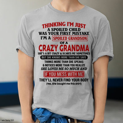 I'M A SPOILED GRANDSON OF A CRAZY GRANDMA - From Grandma - NINA00 (SKU-GMS1-NTT00)