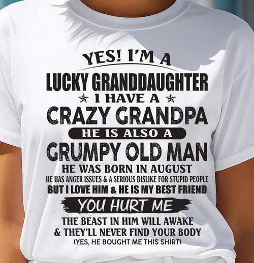 AUGUST - LUCKY GRANDDAUGHTER OF CRAZY GRANDPA - PERFECT GIFT FOR YOUR GRANDDAUGHTER FROM GRANDPA - NINA08 (SKU10-150-08)