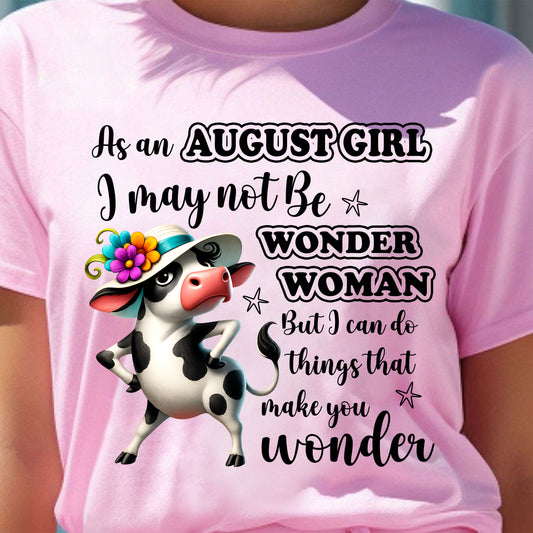 AUGUST - I may not Be WONDER WOMAN But I can do things that make you wonder - FMA - NINA08 (SKU2605-03-08)