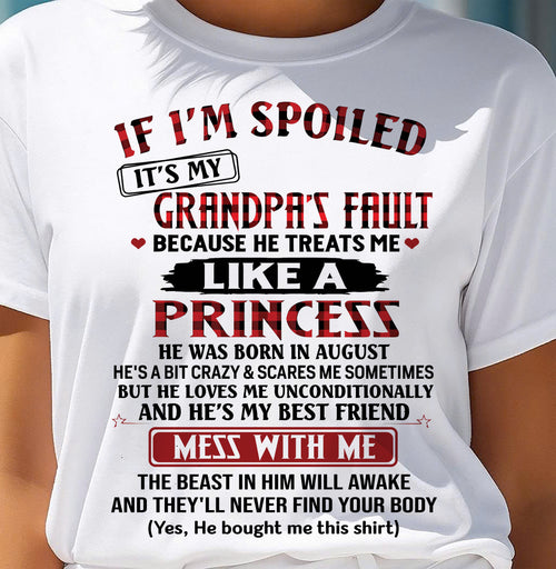 AUGUST - IF I'M SPOILED IT'S MY GRANDPA'S FAULT - GIFT FROM GRANDPA - NINA08 (SKU2603-31-08)
