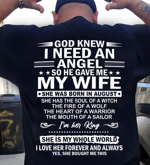 AUGUST - GOD KNEW I NEEDED AN ANGEL SO HE GAVE ME MY WIFE - FROM WIFE - NINA08 (SKU26T-01-51-08)