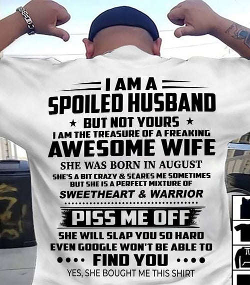 AUGUST - I AM THE TREASURE OF A FREAKING AWESOME WIFE - FROM WIFE - NINA08 (SKU2604-308-08)