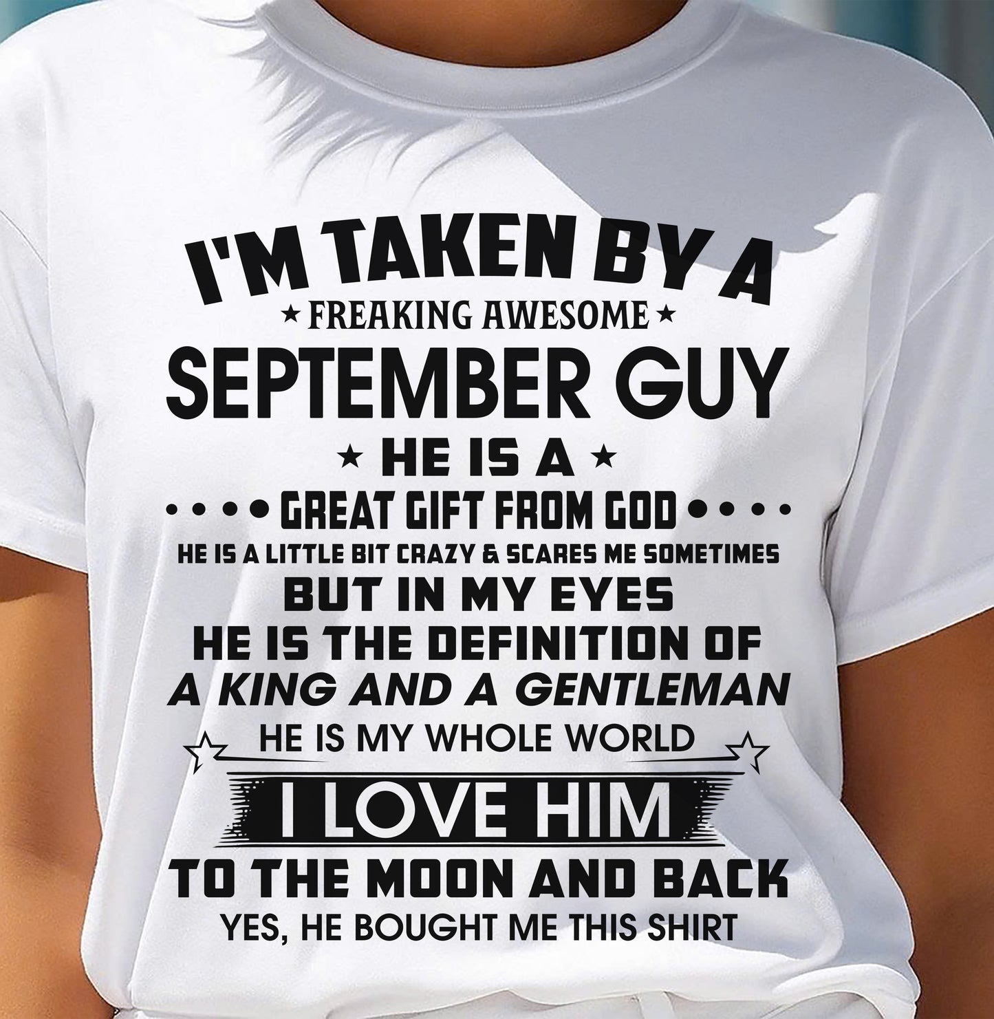 SEPTEMBER - HE IS THE DEFINITION OF A KING AND A GENTLEMAN I LOVE HIM TO THE MOON AND BACK - FROM HUSBAND - NINA09 (SKU2605-95-09)