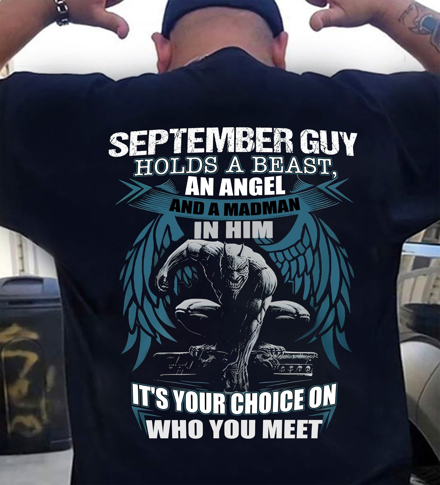 SEPTEMBER - IT'S YOUR CHOICE ON WHO YOU MEET - MAN TEE - NINA09 (SKU26T-01-47-09)
