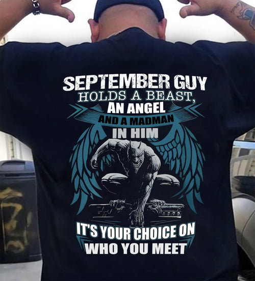 SEPTEMBER - IT'S YOUR CHOICE ON WHO YOU MEET - MAN TEE - NINA09 (SKU26T-01-47-09)