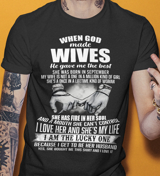 SEPTEMBER - WHEN GOD MADE WIVES HE GAVE ME THE BEST - FROM WIFE - NINA09 (SKU26T-01-05-09)