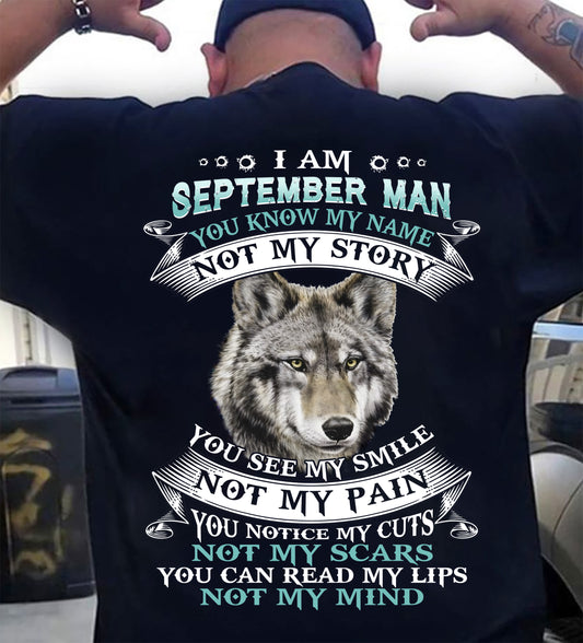 SEPTEMBER - YOU NOTICE MY CUTS NOT MY SCARS YOU CAN READ MY LIPS NOT MY MIND - MAN TEE - NINA09 (SKU26T-01182-09)