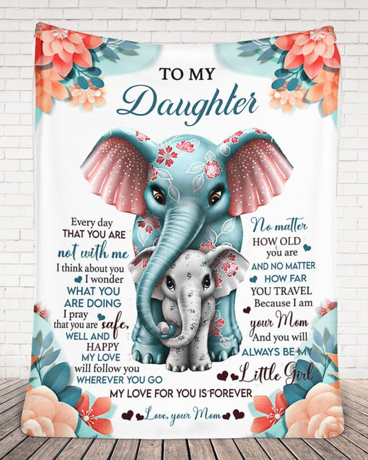 Special Gift For Your Daughter Blanket - From Mom (SKUB11-116)