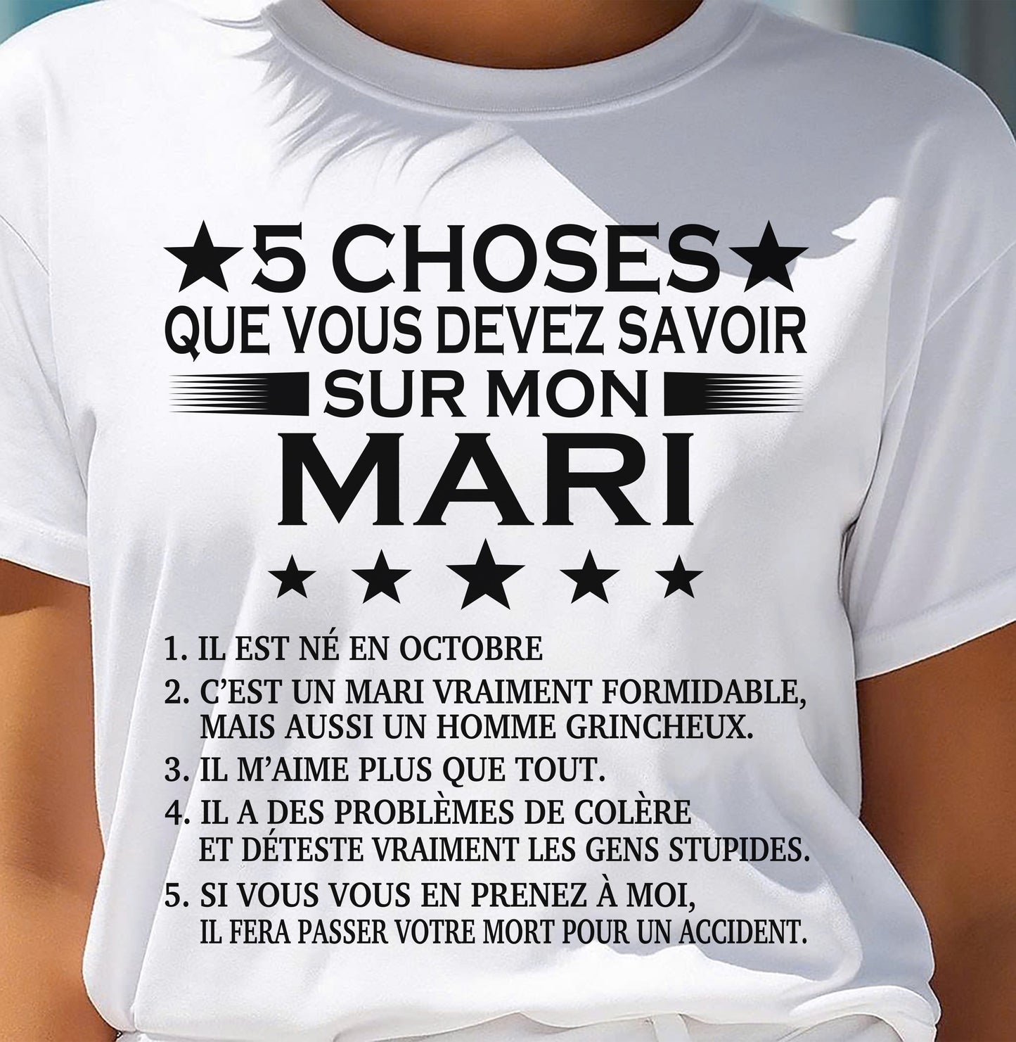 OCTOBRE - 5 CHOSES QUE VOUS DEVEZ SAVOIR SUR MON MARI - T-SHIRT CADEAU DU MARI - FR/NINA10 (SKU2605-257-10)