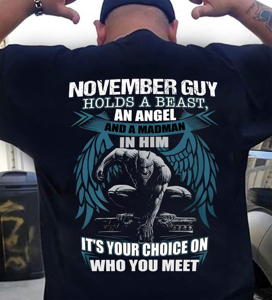 NOVEMBER - IT'S YOUR CHOICE ON WHO YOU MEET - MAN TEE - NINA11 (SKU26T-01-47-11)
