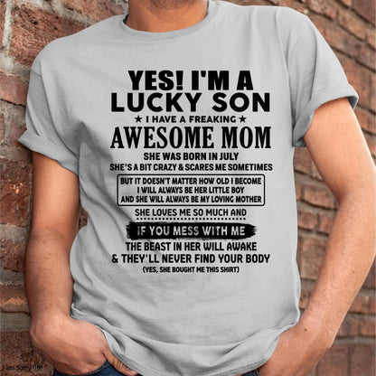 July - I am Lucky Son - Gift For Son From Mom - NINA07 - (SKU-T1206LMS-07)