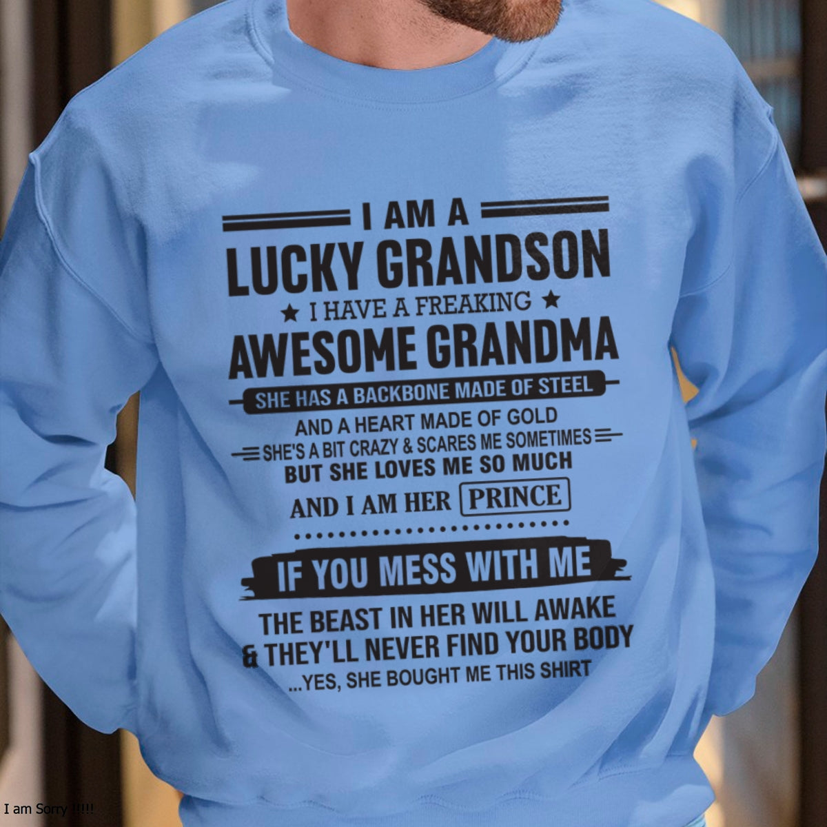 I Am A Lucky Grandson T-Shirt – Birthday Gift From Grandma / Woman - NINA00 (SKU11-29-00)