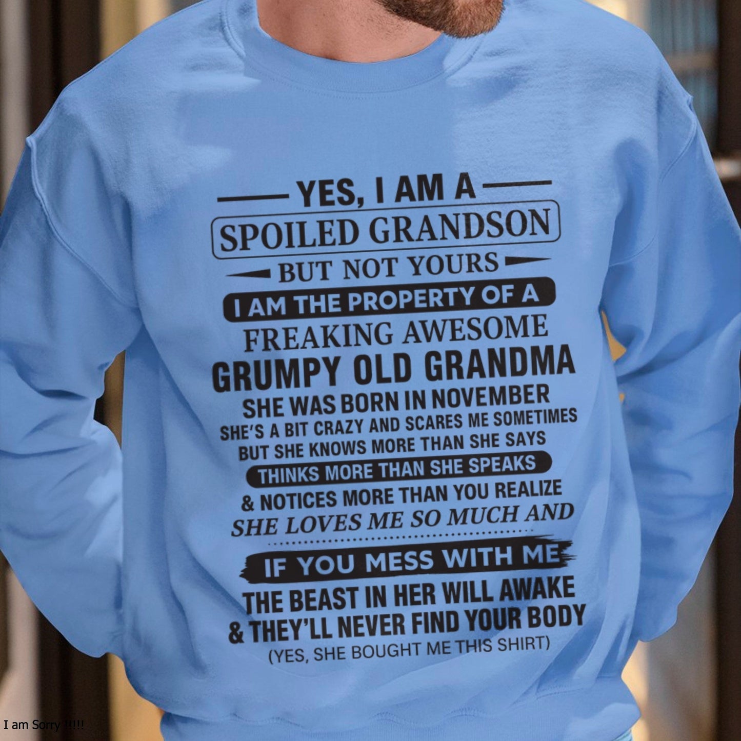 Yes I’m A Stubborn Grandson T-Shirt – Birthday Gift From November Grandma / Woman - NINA11 (SKU10-171-11)