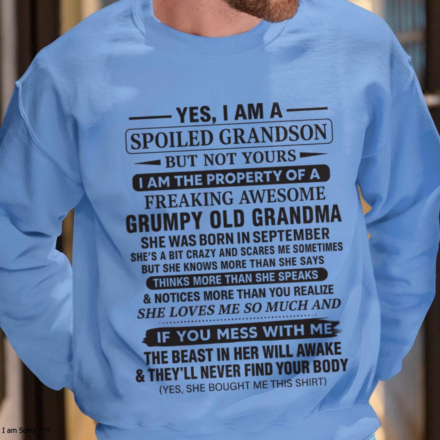 Yes I’m A Stubborn Grandson T-Shirt – Birthday Gift From September Grandma / Woman - NINA09 (SKU10-171-09)
