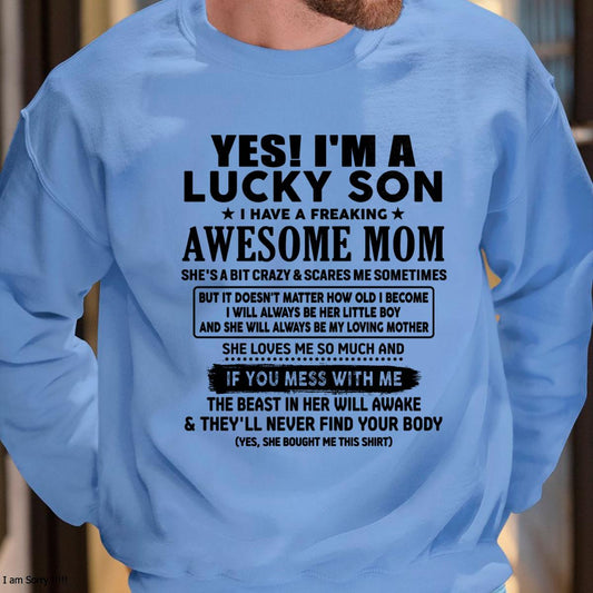 I am Lucky Son - Gift For Son From Mom - NINA00 - (SKU-T1206LMS-00)