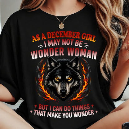 DECEMBER - I may not be WONDER WOMAN But I can do things that make you WONDER - FMA - NINA12 (SKU2607-262-12)