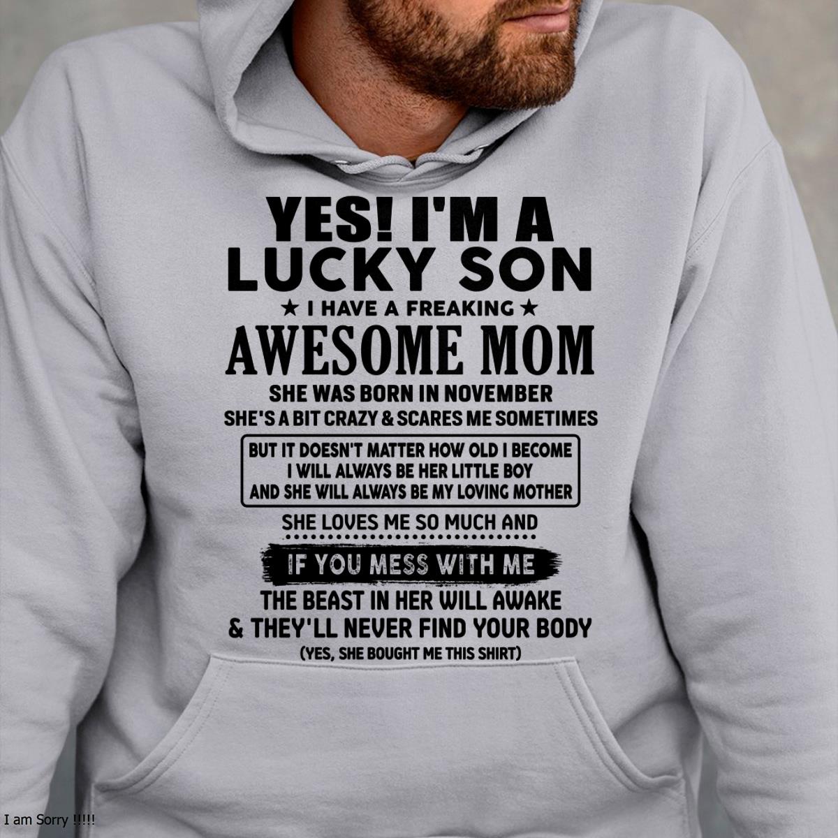 November - I am Lucky Son - Gift For Son From Mom - NINA11 - (SKU-T1206LMS-11)