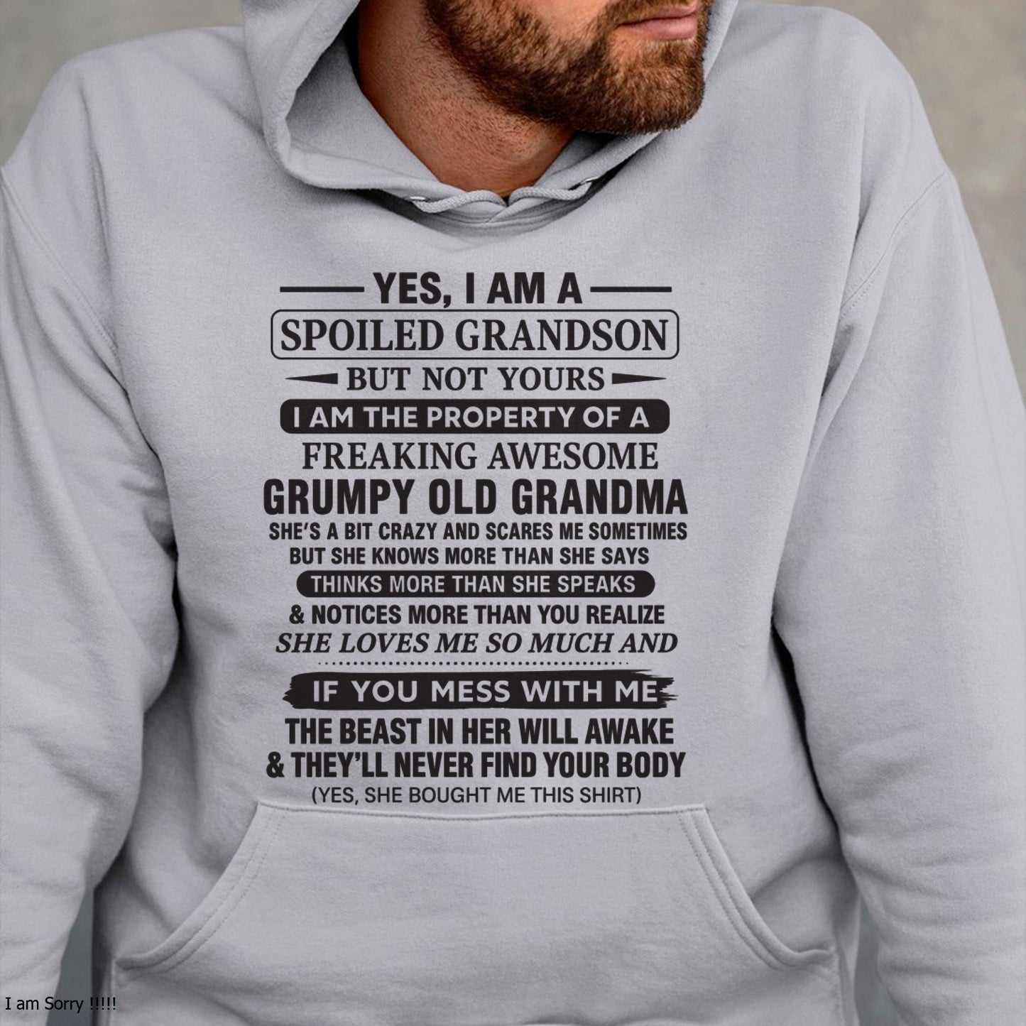 Yes I’m A Stubborn Grandson T-Shirt – Birthday Gift From Grandma / Woman - NINA00 (SKU10-171-00)