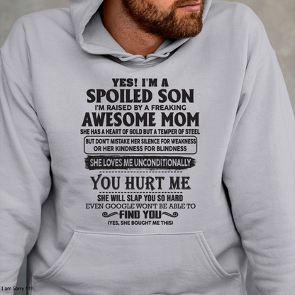 Yes, I’m a Spoiled Son, Raised by a Freaking Awesome Mom – FROM MOM TO SON – NINA00 (SKU26T-01-65-00)
