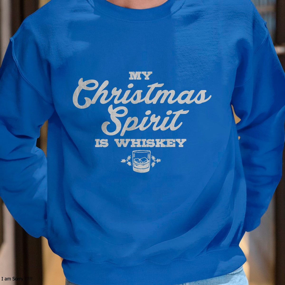 Funny Christmas Drinking Shirt Whiskey Liquor Drinker Saying T-Shirt - Christmas Unisex T-Shirt/Hoodie/Sweatshirt - NINA00