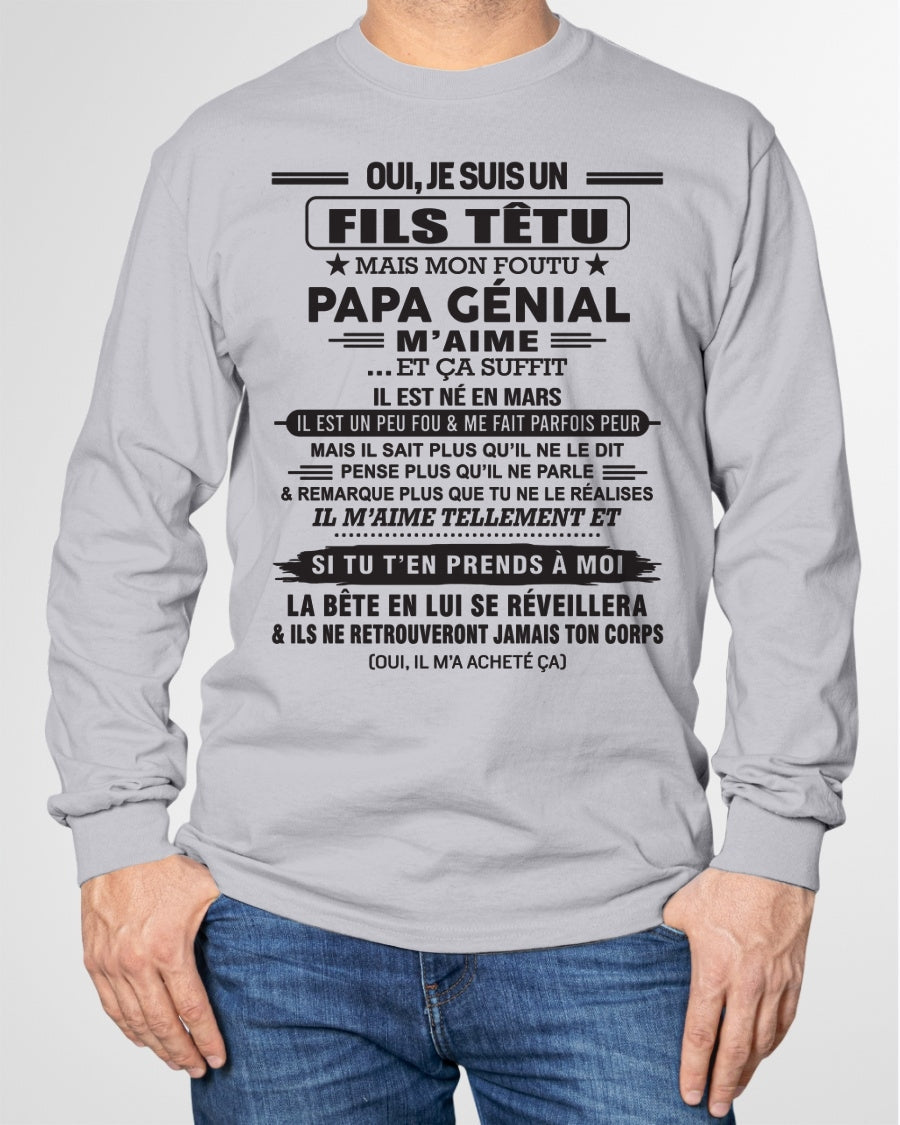 MARS - Oui, je suis un garçon têtu – T-shirt | Cadeau d’anniversaire de papa pour son fils - NINA03 / fr03 (SKU12-260-03)