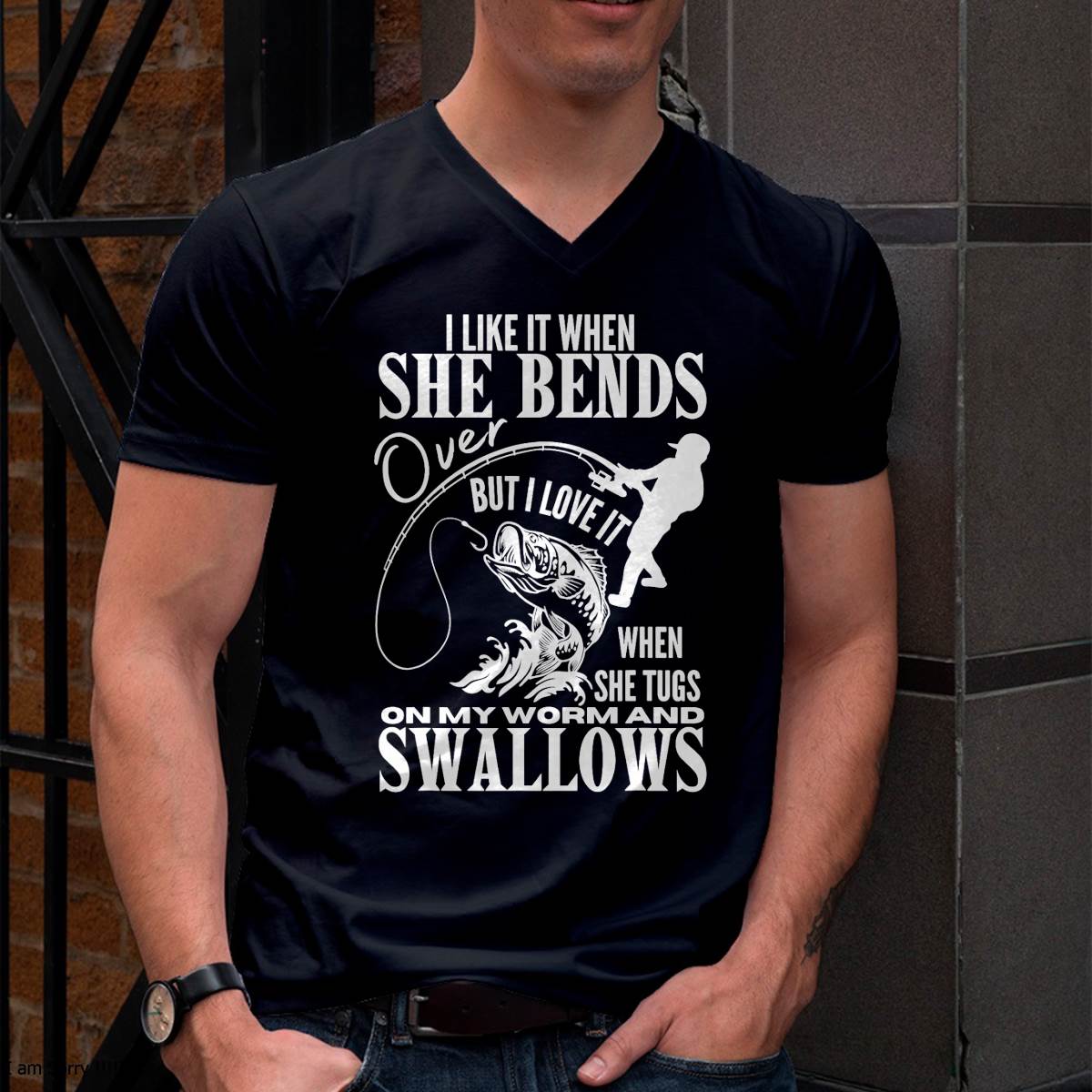 I Like It When She Bends Over Fishing Funny T-Shirt