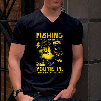 Fishing is Like the Mafia T-Shirt - Funny Fishing T-Shirt