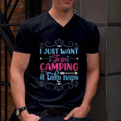 I Just Want To Go Camping And Take Naps T-Shirt