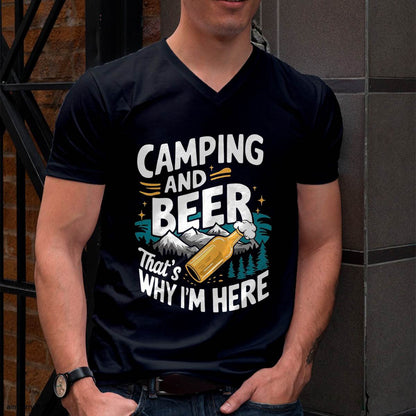 Funny Camping and Beer That's Why I'm Here T-Shirt - Camping T-Shirt