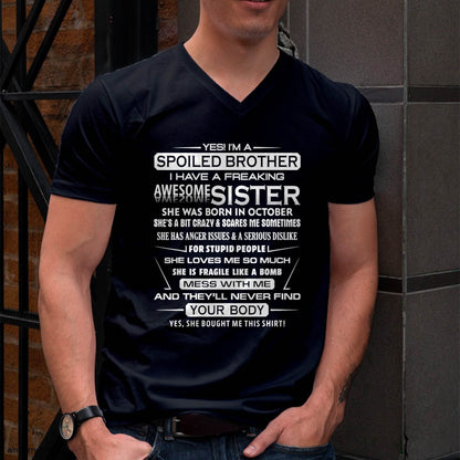 I’M A SPOILED BROTHER  I HAVE A FREAKING AWESOME SISTER - FROM SISTER - NINA10