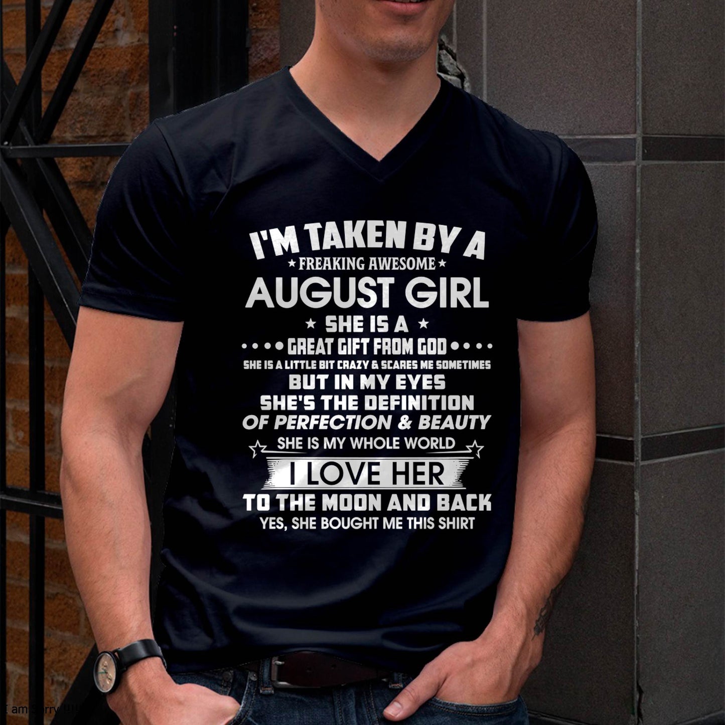 AUGUST – I'M TAKEN BY A FREAKING AWESOME DECEMBER GIRL SHE IS A GREAT GIFT FROM GOD – FROM WIFE – NINA08 (SKU2603-259-08)