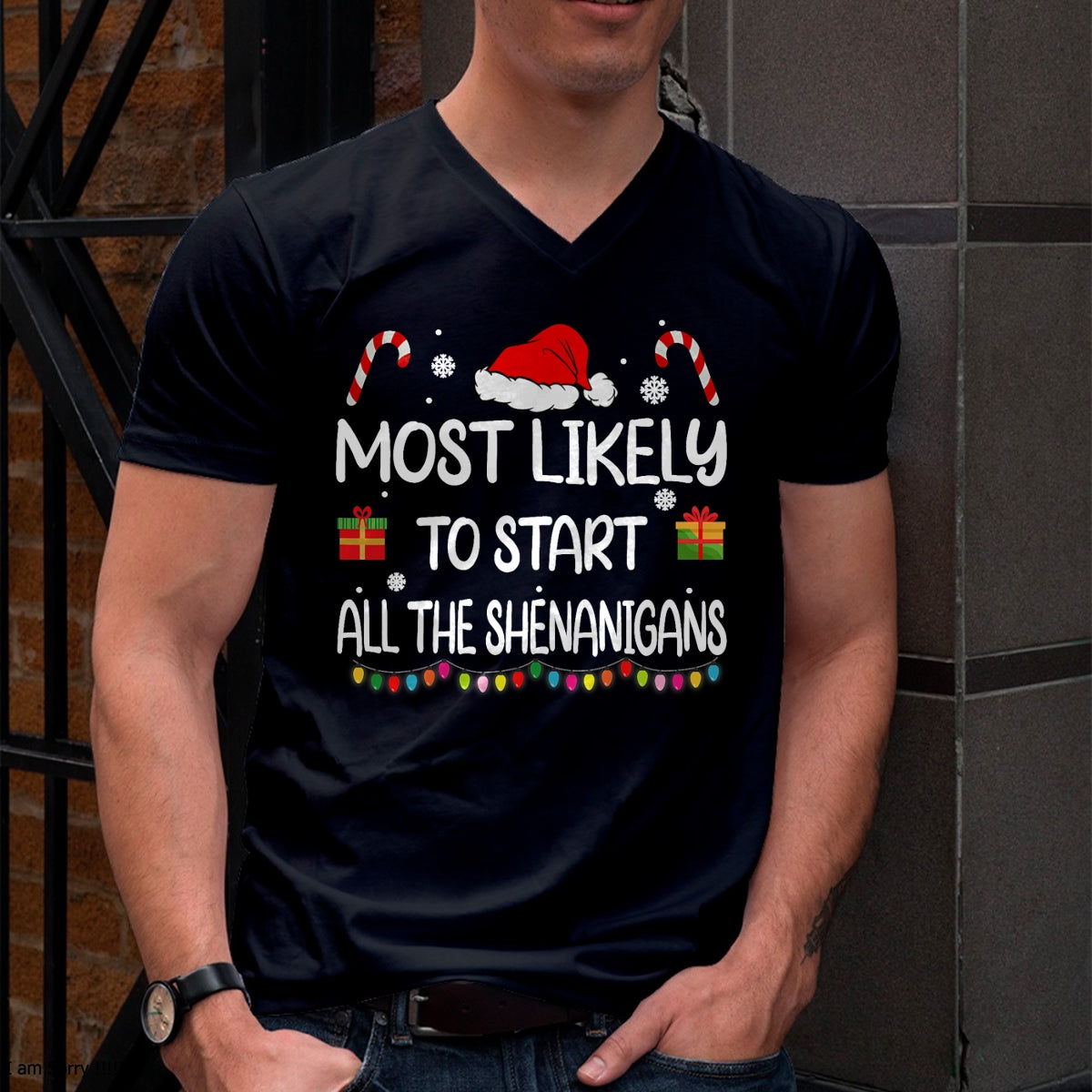 Most Likely To Start All The Shenanigans family Christmas T-Shirt - Christmas Unisex T-Shirt/Hoodie/Sweatshirt - NINA00