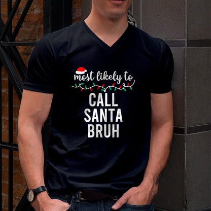 Most Likely To Christmas Shirt Matching Family Pajamas Funny T-Shirt - Christmas Unisex T-Shirt/Hoodie/Sweatshirt - NINA00