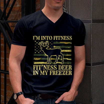 Hunting Im Into Fitness Fit Ness Deer Freezer - Hunting T-Shirt