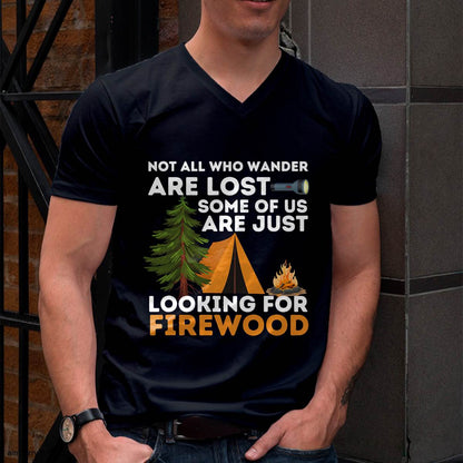 Not All Those Who Wander are Lost - Funny Camping Outdoor T-Shirt