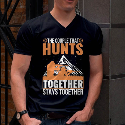 The Couple That Hunts Together Stays Together Humor Hunting T-Shirt
