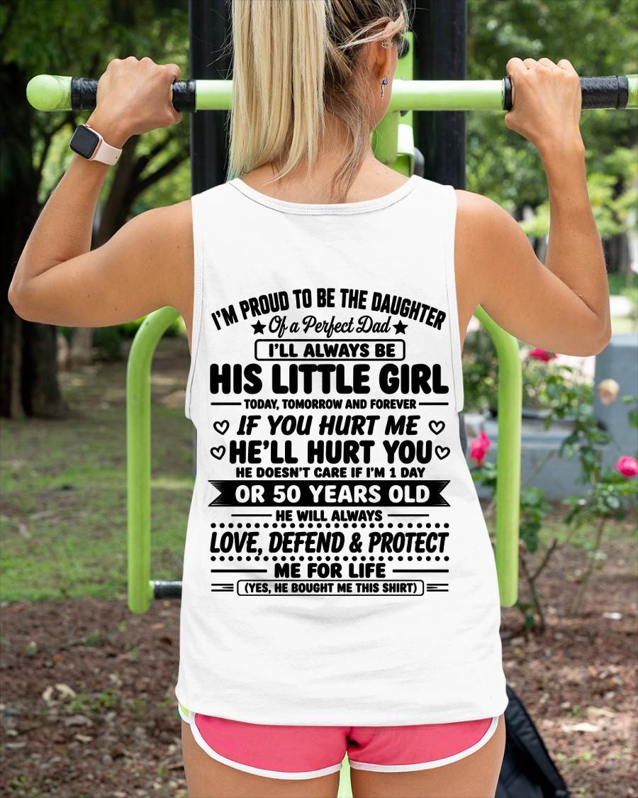 "My Dad Always Care Me If I'm 1 Day Or 50 Years Old" – The Beautiful T - Shirt From Dad – NINA00 (SKU2606-81-00)