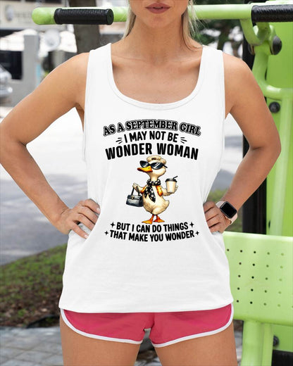 SEPTEMBER - I may not be WONDER WOMAN But I can do things that make you WONDER - FMA - NINA09 (SKU2604-203-09)